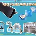 2009-02-PRICE HOLDER PROFILE MACHINE